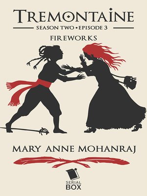 cover image of Fireworks (Tremontaine Season 2 Episode 3)